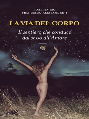cover image of La via del corpo